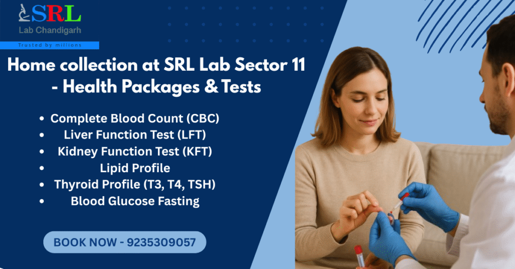 Home collection at SRL Lab Sector 11
